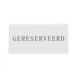 Securit Reservering tafelstandaards met Nederlands: 'Gereserveerd' Wit Acryl standaarden met zwart lettertype (box 5)